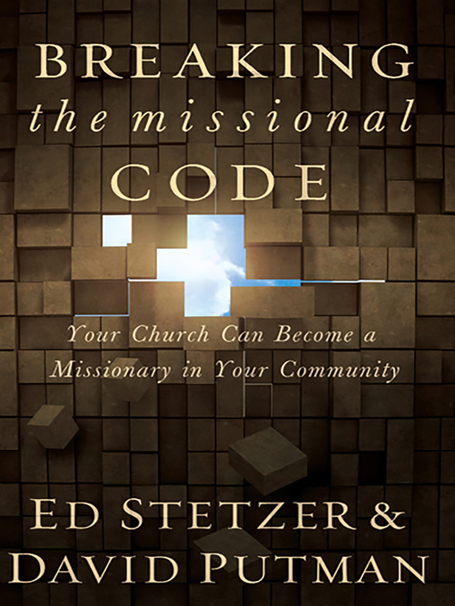 Title details for Breaking the Missional Code by Ed Stetzer - Available